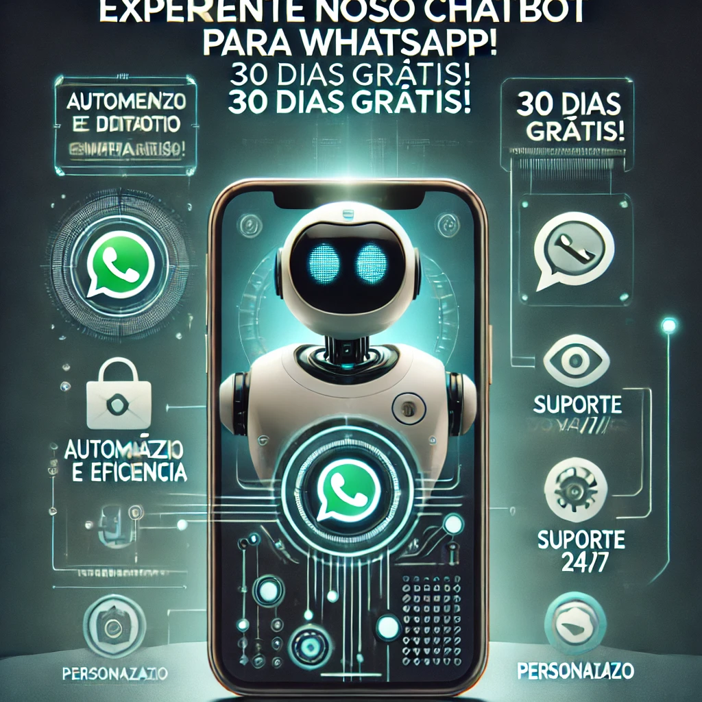 Teste chatbot para whatsapp por 30 dias gratis!